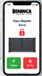 Beninca alkalmazás telefonon, kapuállapot visszajelzéssel